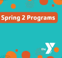 Spring 2 Sessions
